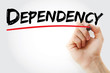 © dizain - Hand writing Dependency with marker, concept background