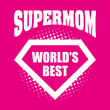 Supermom logo superhero World's best