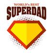 Superdad logo superhero World's best