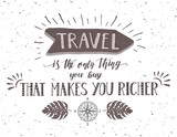 Travel. Vector illustration with direction and motivation quote