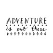 Adventure is out there illustration.