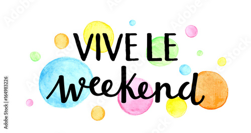 Icône VIVE LE WEEKEND - Buy this stock vector and explore similar vectors at Adobe Stock | Adobe ...