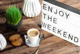 Fototapeta  - lightbox message : enjoy the weekend