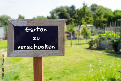 Schrebergarten Schild Mit Den Worten Garten Zu Verschenken