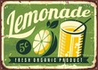 Lemonade vintage tin sign. Retro advertisement with lemon slice and glass of fresh lemonade.