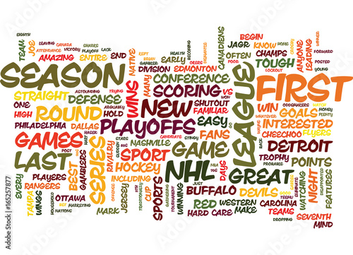 Fotografía THE NHL PLAYOFFS ARE HERE DOES ANYONE CARE Text Background Word Cloud Concept
