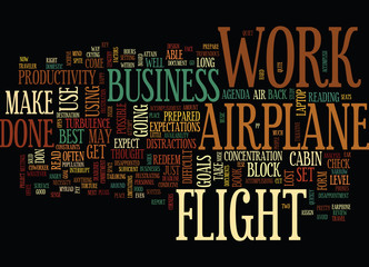 THE AIRPLANE AS YOUR OFFICE Text Background Word Cloud Concept