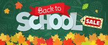 Blackboard With Greeting, First Day Of School, Back To School Sale Horizontal Banner. Vector