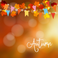 Wall Mural - Autumn, fall background. Greeting card with maple and oak leaves and bokeh lights. String decoration with colorful party flags. Modern blurred vector illustration.