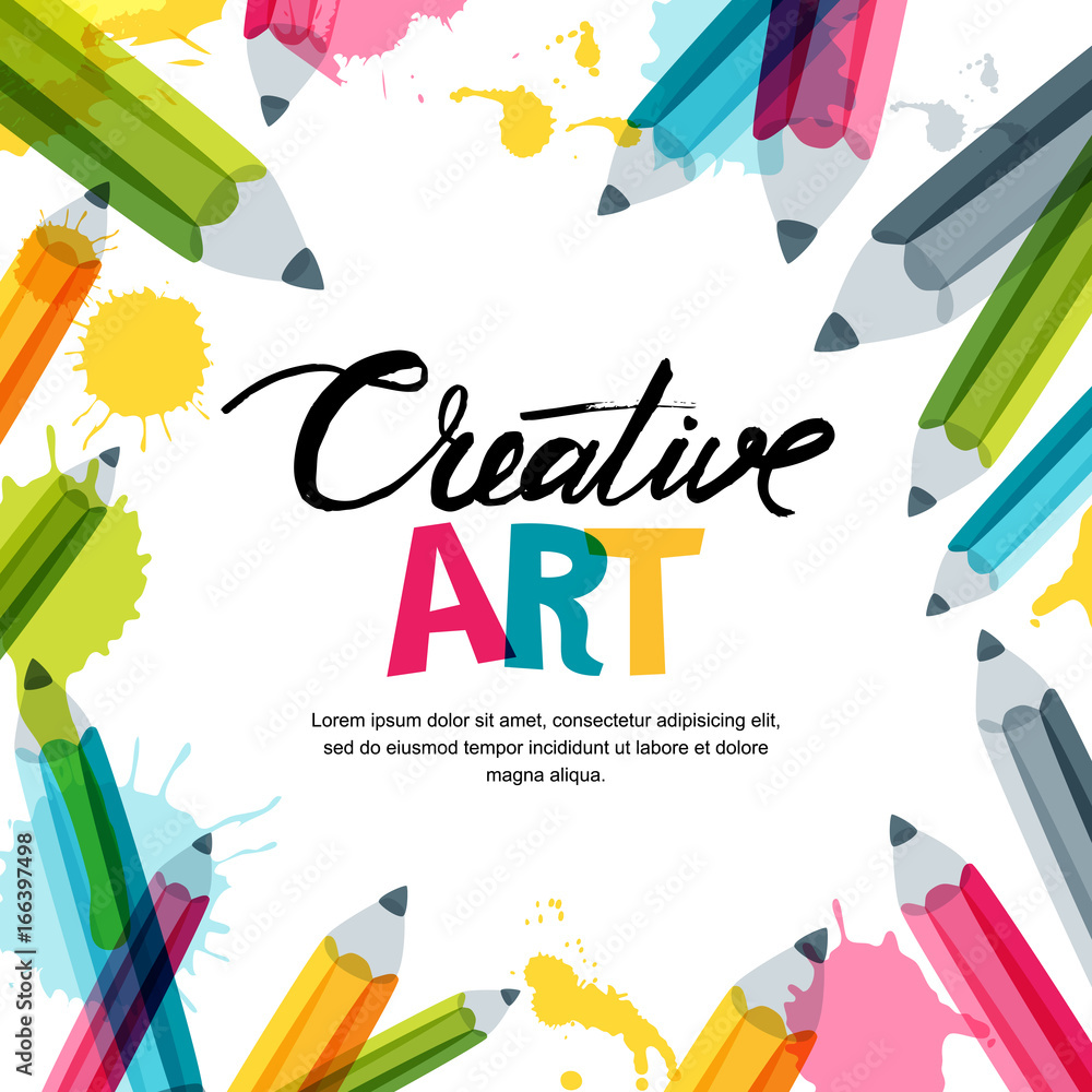 Creative, art and design concept. Vector banner, poster or frame background  with hand drawn calligraphy lettering, doodle multicolor pencils and  watercolor splash. Stock Vector | Adobe Stock, image size:1000x1000