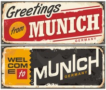 Munich Germany Travel Souvenir Sign Template. Greetings From Munich. Welcome To Munich.