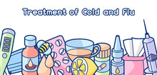 Banner With Medicines And Medical Objects. Treatment Of Cold And Flu