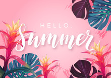 Summer Tropical Design For Banner Or Flyer With Exotic Palm Leaves, Hibiscus Flowers And Handlettering.