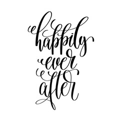 Wall Mural - happily ever after - black and white hand lettering script