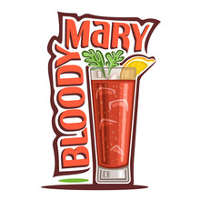 Vector Illustration Of Alcohol Cocktail Bloody Mary: Garnish Of Celery Brunch And Lemon Slice On Glass Highball Of Vegetable Cocktail, Logo With Red Title - Bloody Mary, Cubes Of Ice In Tomato Drink.