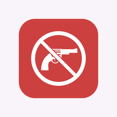 Poster - Isolated button with  a gun  in a not allowed signal