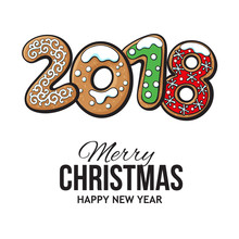 2018 Merry Christmas And New Year Greeting Card Design With Gingerbread Cookies, Sketch Vector Illustration On White Background. Christmas And New Year Greeting Card, Banner With Gingerbread Cookies
