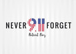 Patriot day USA Never forget 9/11 poster. Patriot Day, September 11, We will never forget