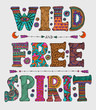 Wild and Free Spirit
