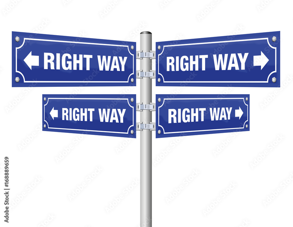 Right way guidepost showing in four different directions that lead always to the desired result as a symbol for confidence, optimism, trust, assurance or victory - vector on white background.