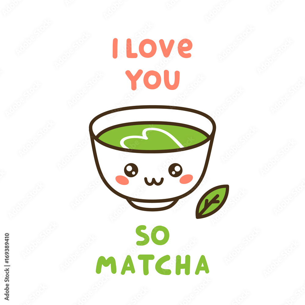 I Love You So Matcha Cute T-Shirt I Love You So Matcha Cute T-Shirt