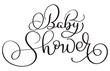 baby shower text on white background. Hand drawn Calligraphy lettering Vector illustration EPS10