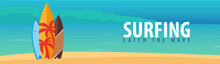 Surfing Banner And Poster. Surfboards On A Beach. Surf And Summer Design.