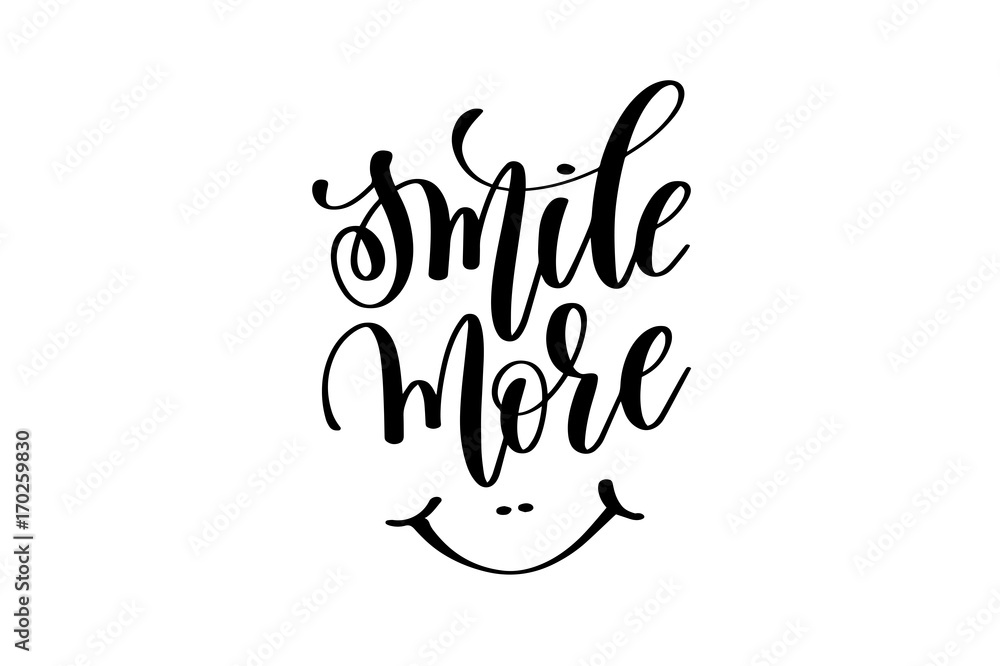 smile more - hand lettering inscription Stock Vector | Adobe Stock