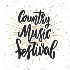 Wall Mural - Country music festival. Hand drawn lettering on grunge background.