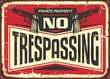 No trespassing vintage tin sign design. Retro warning sign with guns and creative typography.