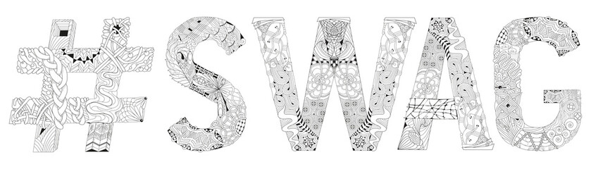 Wall Mural - Word SWAG with hashtag for coloring. Vector decorative zentangle object