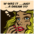 Pop art style comic book panel doubtful wondering woman can't tell reality from fantasy, daydreaming, dreams, delusion, vector illustration