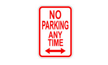 No Parking At Any Time Warning Sign