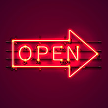 Neon Sign With Text Open Arrow, Entrance Is Available. Vector Illustration
