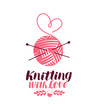Knitting logo or symbol. Ball of yarn with needles, knit icon. Lettering vector illustration