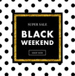 Black Friday Sale, Black weekend Sale Poster, banner with gold elements - Vector Illustration vol. 22