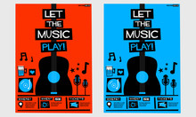 Let The Music Play! (Flat Style Vector Illustration Quote Poster Design) Event Invitation With Venue, Artist, Ticket And Time Details