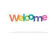 © geengraphy - welcome colorful logo. welcome typography design with fireworks Use as photo overlay, place to card, poster, prints, t shirt. Vector Illustration