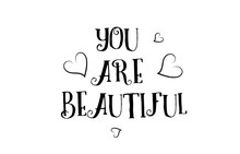 You Are Beautiful Love Quote Logo Greeting Card Poster Design