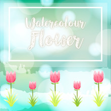 Watercolor Background With Pink Tulips