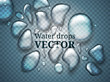 Realistic drops of water, liquid on blue transparent background with transparency effect. Drops can be applied on any color background or object