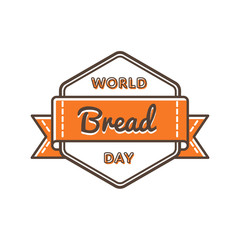 Wall Mural - World Bread Day emblem isolated vector illustration on white background. 16 october food holiday event label, greeting card decoration graphic element