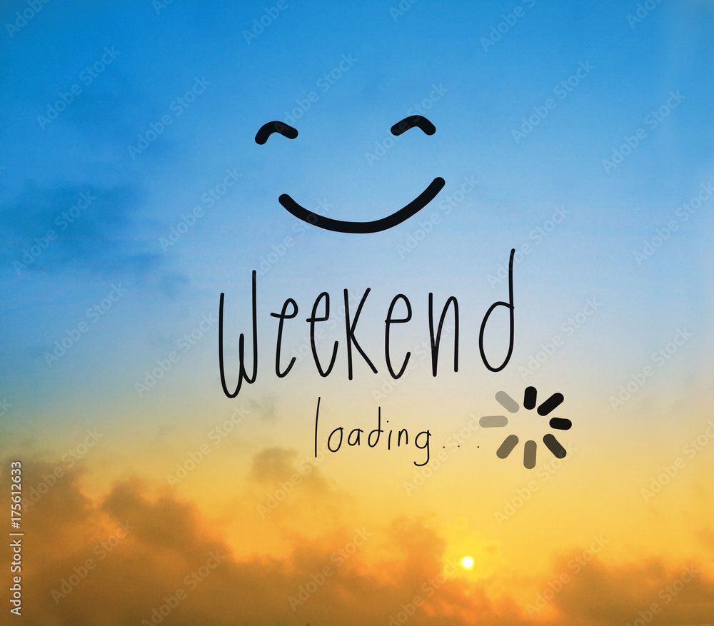 Weekend loading on beautiful Sunrise yellow and blue sky background with copy space - obrazy, fototapety, plakaty 