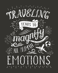 Travel. Vector hand drawn illustration for t-shirt print with hand-lettering quote.