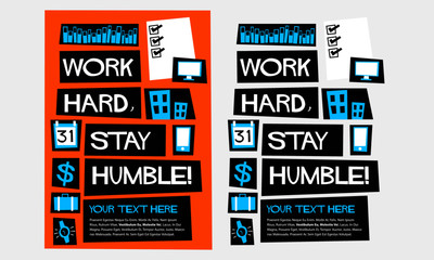work hard, stay humble! (flat style vector illustration motivational office quote poster design) wit