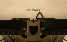 Text Our Story Typed On Retro Typewriter