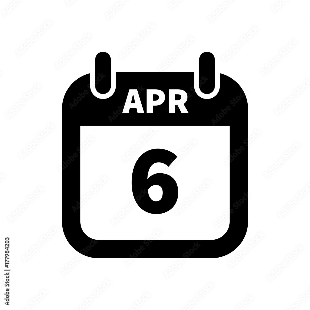 Simple black calendar icon with 6 april date isolated on white Stock ...