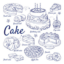 Doodle Set Of Cake - Fruit, Biscuit, Classic, Cup Cake, Birthday, Cream, Bundt, Sheet, Apple, Pie, Donuts, Candles, Wedding, Hand-drawn. Vector Sketch Illustration Isolated Over White Background.