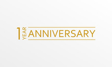 1 Year Anniversary Emblem. Anniversary Icon Or Label. 1 Year Celebration And Congratulation Design Element. Vector Illustration.