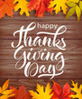 Thanksgiving Day background with leaves border and lettering. Vector illustration. 